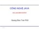 Bài giảng Công nghệ Java: Chương 8 - Trần Quang Diệu