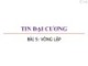 Bài giảng Tin đại cương: Bài 5 - Trương Xuân Nam
