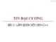 Bài giảng Tin đại cương: Bài 1 - Trương Xuân Nam