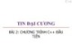 Bài giảng Tin đại cương: Bài 2 - Trương Xuân Nam