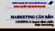 Bài giảng Marketing căn bản: Chương 2 - ThS. Huỳnh Hạnh Phúc