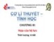 Bài giảng Cơ học lý thuyết - Chương 3: Hợp của hệ lực