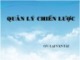 Bài giảng Quản lý chiến lược: Chương 1 - Lại Văn Tài