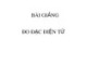 Bài giảng Đo đạc điện tử - Bài 2: Các loại máy đo đạc điện tử